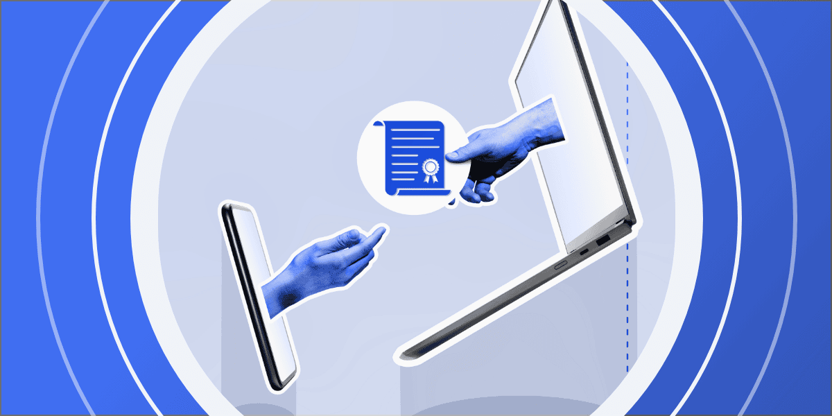 A blue-toned illustration shows a hand reaching out from a smartphone, receiving a certificate from a hand emerging from a laptop screen against a circular, digital background.