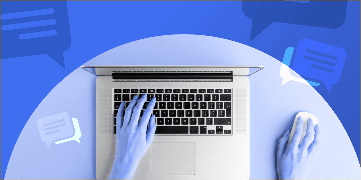 A top-down view of a person using a laptop with their left hand on the keyboard and their right hand on a mouse. The background is blue with chat bubbles, suggesting online communication or messaging.