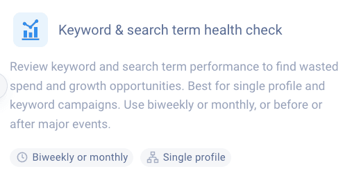 A section titled Keyword & search term health check describes reviewing keyword performance to find wasted spend and growth opportunities, recommending checks biweekly or monthly for single profiles within your summer sales hub.